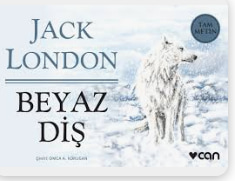 jack london ve beyaz diş
