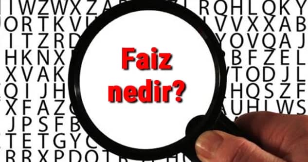 faiz nedir basitçe