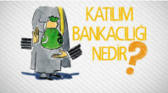 katılım bankacılığı nedir