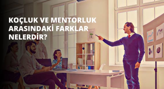 mentorlük nedir