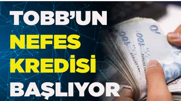 tobb nefes kredisi başvuru
