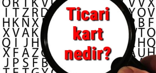 ticari kart başvuru nasıl